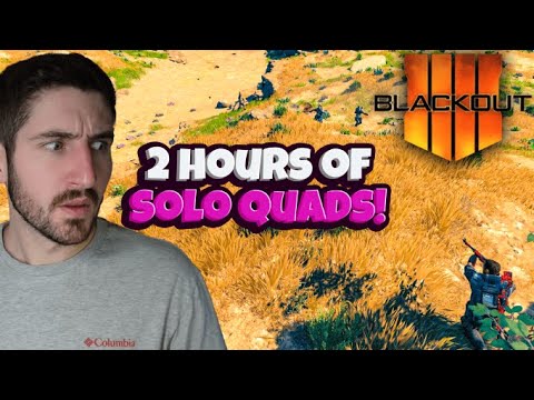 2 Hours of SOLO QUADS DOMINATION | CoD Blackout 2022