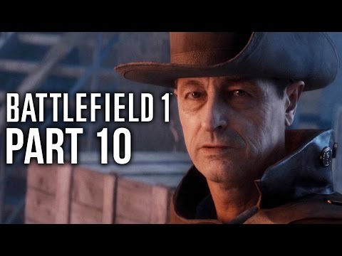 BATTLEFIELD 1 Gameplay Walkthrough Part 10 - THE RUNNER (Campaign) #Battlefield1