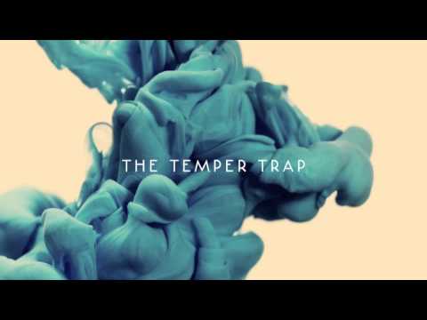 The Temper Trap - Dreams [Official Audio]