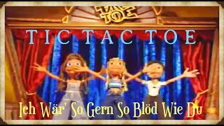 Tic Tac Toe - Ich Wär So Gern So Blöd Wie Du (Official Video 1997)