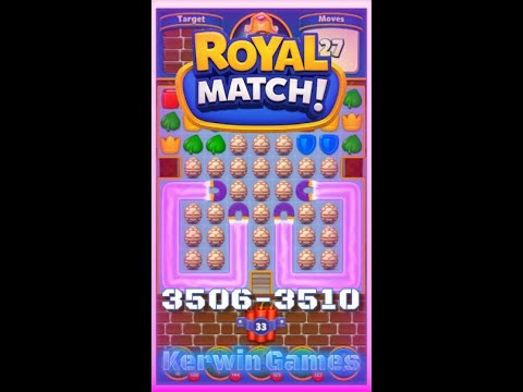 Royal Match Level 3506 3507 3508 3509 3510 - No Boosters Gameplay