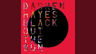 Black Out the Sun (Extended Version)