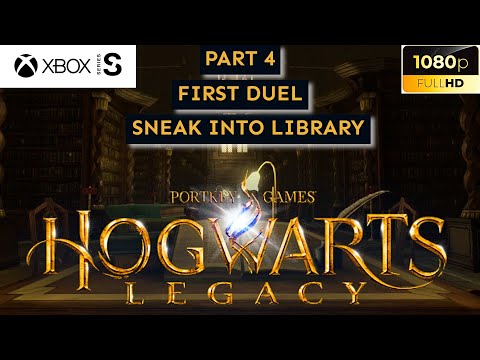 HOGWARTS LEGACY Gameplay Walkthrough Part 4 - SNEAK INTO LIBRARY | FIRST DUEL EVENT - No Commentary
