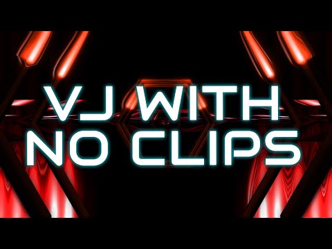 VJ With No Content - Pro tips for VJ's