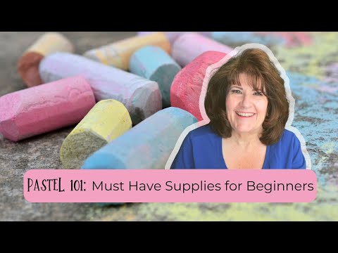 Pastel 101 | Must Have Supplies For The Beginner