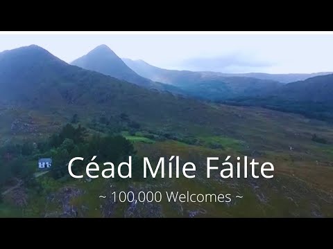 An Irish Welcome ~ Céad Míle Fáilte