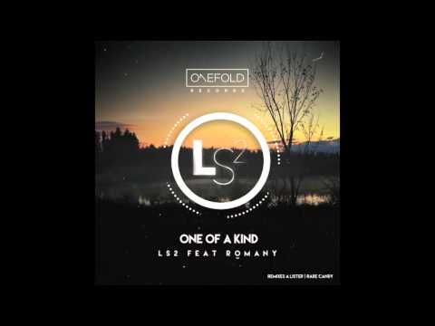 OFR039 - LS2 feat. Romany - One Of A Kind (A Lister Remix)