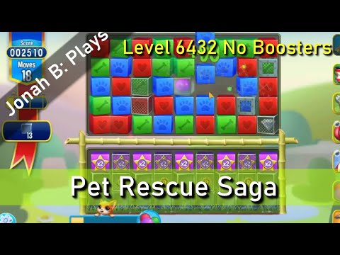 Pet Rescue Saga Level 6432 No Boosters