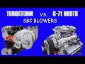 6 71 BLOWER Vs TORQSTORM 383 STROKER SBC BLOWER TEST