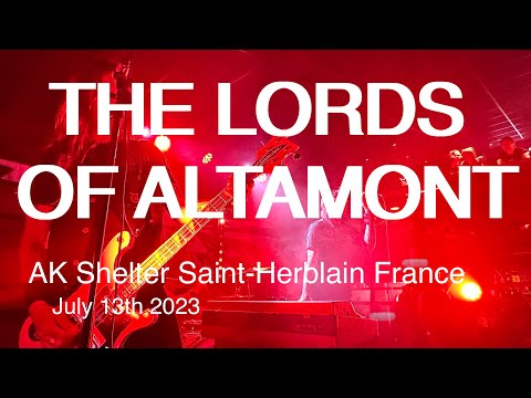 THE LORDS OF ALTAMONT Full Live Concert 4K @ AK Shelter Saint Herblain France July 13th 2023