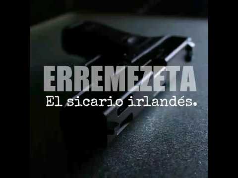 Erremezeta - El sicario irlandés (2013)(Beat by The Unbeatables)