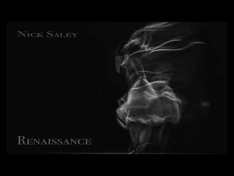 Nick Saley - Renaissance
