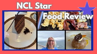 NCL Star Food Review The Included dining onoard with menus and pictures