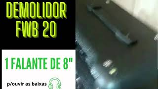 Video thumbnail for DEMOLIDOR FWB 20 by METEORO AMPS