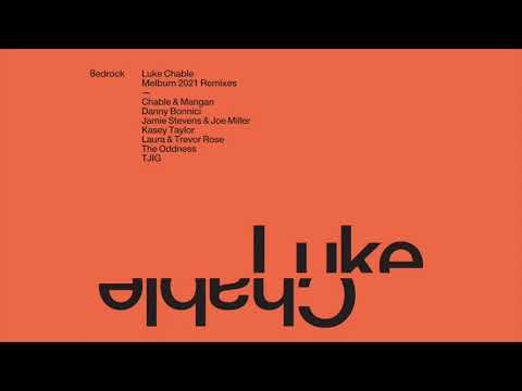 Luke Chable - Melburn (Jamie Stevens & Joe Miller Remix)