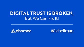 Digital Trust is Broken, But We Can Fix It!