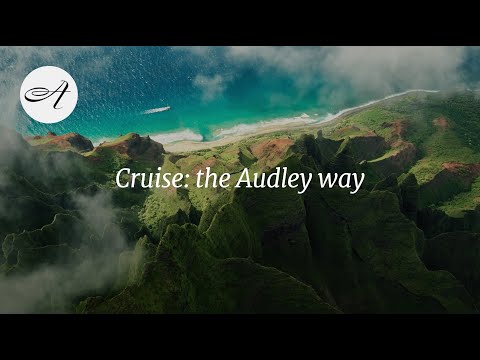 Cruise: the Audley way