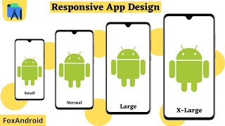Responsive App Design in Android Studio 2021|| Android Studio Tutorial || Foxandroid