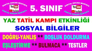 5.Sınıf Sosyal Bilgiler 2.Dönem Yaz Tatili Değerlendirme Etkinlikleri (Karma Etkinlik)