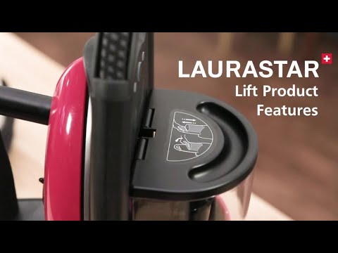 Laurastar Lift , Lift Plus, & Lift Xtra | What's the Difference?