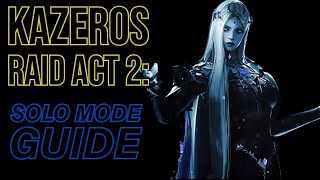KAZEROS ACT 2: BRELSHAZA SOLO RAID GUIDE