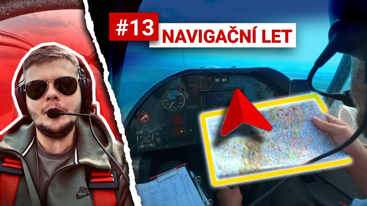 #13 | NAVIGAČNÍ LET
