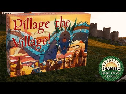 Pillage the Village: A Daydream Games Board Game Society Review