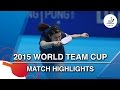 2015 World Team Cup Highlights: LEE HO CHING vs.