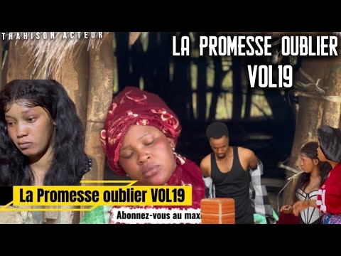 LA PROMESSE OUBLIER VOL19