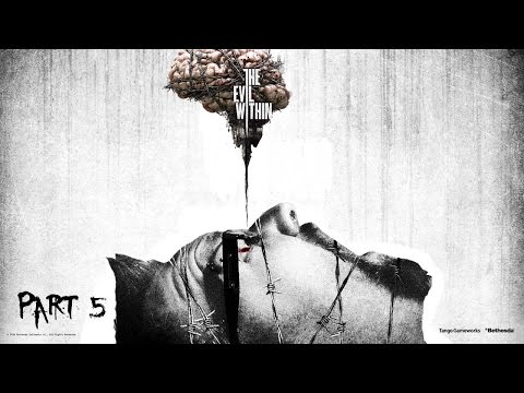 The Evil Within (Part 5) walkthrough | CHAINSAW!!!