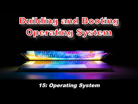 Building and Booting Operating System | Generation of OS | Booting OS | System Boot | SYSGEN Program