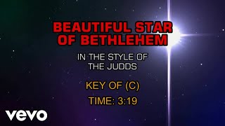 The Judds - Beautiful Star Of Bethlehem (Karaoke)