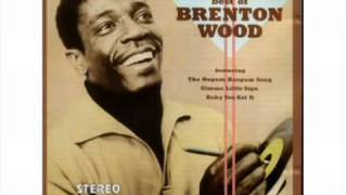Brenton Wood - Trouble