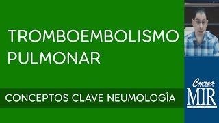 4 Tromboembolismo pulmonar. Diagnóstico y tratamiento