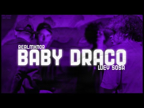REALMXNOR - Baby Draco (Ft.WEV SOSA) [Official Video]