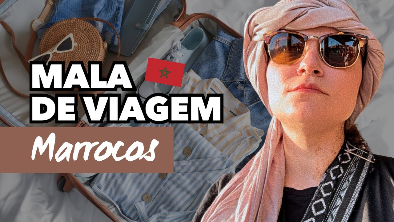 Organizando minha mala de viagem - Marrocos | Bastidores