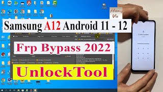 Samsung A12 Frp bypass Android 11 and 12 with UnlockTool 2022 - Gsm Hung Vu.