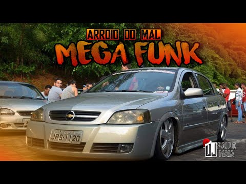 🏖 Mega Funk - Esp. Arroio do Mal 🏖 Dj Paulo Maia 2019