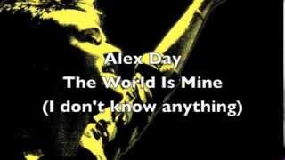 Alex Day - The World Is Mine