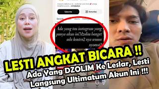 Download lagu LESTI ANGKAT BICARA !!  Yang DZOLIM Ke Leslar, LestiLangsung Ultimatum Akun Ini !!! mp3