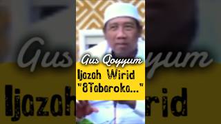 Download lagu ‼️Gus Qoyyum : Ijazah Wirid 8 Tabaroka‼️ #tholabulilmi #gusqoyyum #alquran mp3