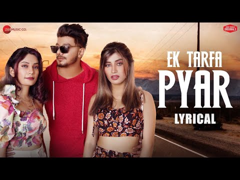 Ek Tarfa Pyar - Lyrical | Aamir, Somya, Doll | Srishti Bhandari, Sanjeev-Ajay