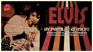 Elvis Presley - August 20, 1975 (Midnight Show | 2026 Stereo Remaster) | By Popular Request Vol. V