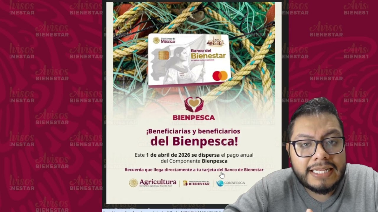 YA HAY FECHA DE PAGO de los 8 mil pesos en 2026 Bienpesca CORRELE pescadoras y pesacadores