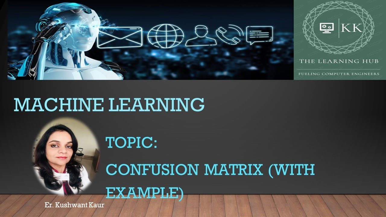 Confusion Matrix with solved examples