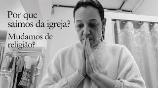DEUS ME DEU UMA LOJA E EU O ABANDONEI💔/MUDEI DE RELIGIÃO 