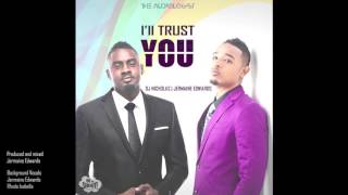 I'll Trust You - DJ Nicholas & Jermaine Edwards (Official Audio)