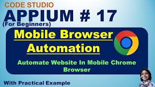 Appium With Java Tutorial 17 : Automate Website In Mobile Chrome Browser