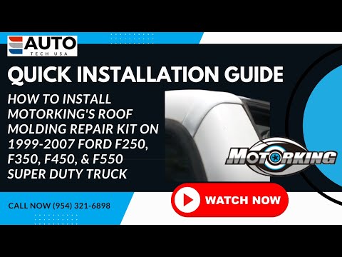 How to install MotorKing's Roof Molding on 1999 - 2007 Ford F250, F350 F450 F550 Super Duty Truck