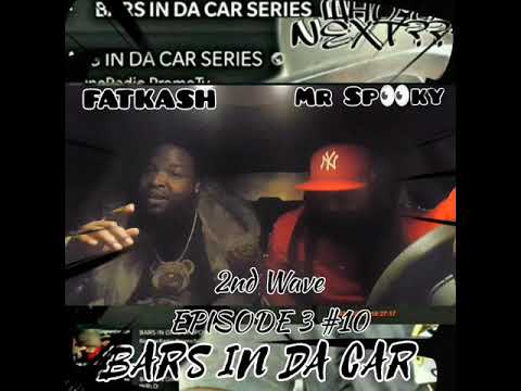 BARS IN DA CAR EPISODE 3 #10 FATKASH